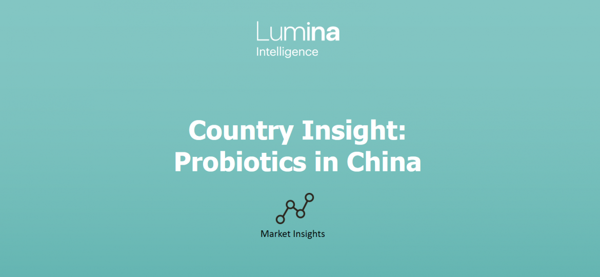 Lumina Intelligence China Probiotics