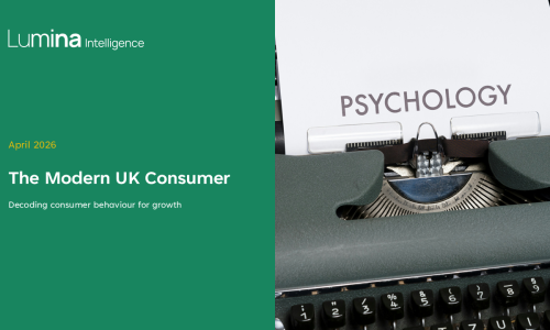 Lumina Intellgence The Modern UK Consumer April 2026_FINALr